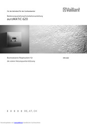Vailant auroMATIC 620 Bedienungs Und Installationsanleitung Handbuch