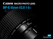 Canon MP-E 65mm f2.8 1-5x Bedienungsanleitung
