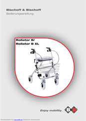 B+B Rollator B XL Bedienungsanleitung