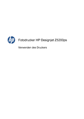 HP Designjet Z5200ps Verwenden Des Druckers