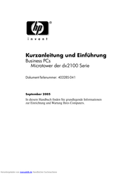 HP Compaq dx2100 Serie Kurzanleitung Und Einführung