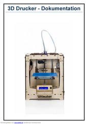 Ultimaker 3D-Drucker Kurzanleitung