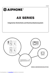 Aiphone AX Series Einbauanleitung Und Bedienungsanleitung