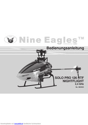 Nine Eagles SOLO PRO 126 RTFNIGHTFLIGHT Bedienungsanleitung