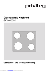 privileg GK 504000-2 Gebrauchs- Und Montageanleitung