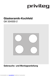 Privileg GK 504000-2 Gebrauchs- Und Montageanleitung