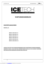 IceTech SK 45 Wartungshandbuch