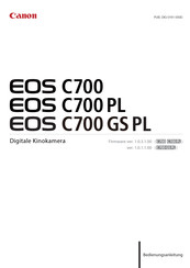 Canon EOS C700 GS PL Bedienungsanleitung