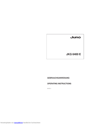 JUNO JKG 6400 E Gebrauchsanweisung