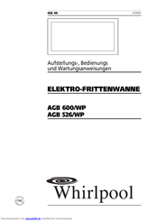 Whirlpool AGB 600/WP Aufstellungs- Und Bedienungsanleitung