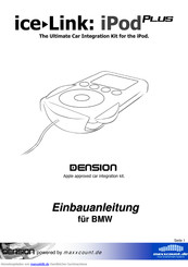 Dension ice link ipod plus Einbauanleitung