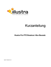 Illustra Pro PTZ Breakout -Box Kurzanleitung