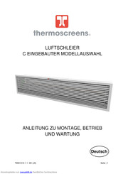 Thermoscreens C1000ER Montage- Und Betriebsanleitung