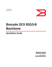 Brocade Communications Systems DCX 8510-8 Backbone Schnellstart Handbuch
