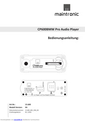 maintronic Art. Nr.:15.600 model version : x4 CP600BMW Pro Audio Player Bedienungsanleitung
