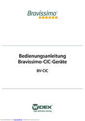 Widex Bravissimo BV-CIC Bedienungsanleitung