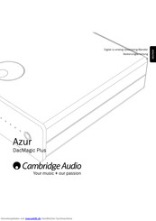 Cambridge Audio Azur DacMagic Plus Bedienungsanleitung