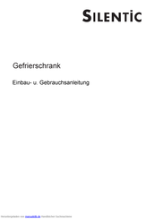 Silentic 600/468 Einbau- U. Gebrauchsanleitung