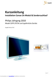 Philips 32PFL7675K Kurzanleitung