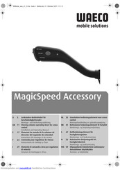 Waeco MagicSpeed Accessory Montage- Und Bedienungsanleitung