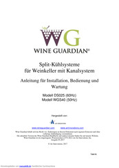 Wine Guardian WGS40 Anleitung Für Installation, Bedienung Und Wartung