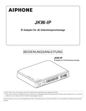 Aiphone JKW-IP Bedienungsanleitung
