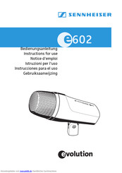 Sennheiser evolution e602 Bedienungsanleitung