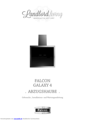 Falcon GALAXY 4 Gebrauchs-, Installations- Und Wartungsanleitung