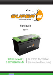 Super B Epsilon SB12V1200Wh-M Handbuch