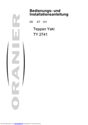 Oranier Teppan Yaki TY 2741 Bedienungs- Und Installationsanleitung
