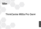 Lenovo ThinkCentre M90a Pro Gen4 Bedienungsanleitung