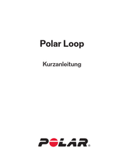 Polar Loop Kurzanleitung
