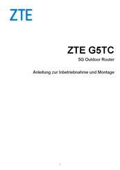 Zte G5TC Gebrauchsanleitung Zur Inbetriebnahme Und Montage