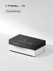 Xtool P3 Kurzanleitung