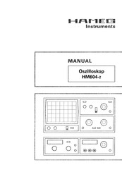 Hameg Instruments HM604-2 Bedienungsanleitung
