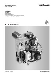 Viessmann Vitoflame 300 VHG Montageanleitung Für Die Fachkraft