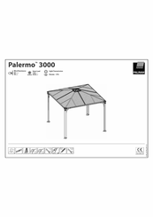 Palram Palermo 3000 Montageanleitung
