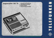 Telefunken magnetophon 302 TS Hinweise Zur Bedienung