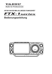 Yaesu FTX-1 Serie Bedienungsanleitung