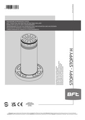 BFT STOPPY H Installations- Und Gebrauchsanleitung