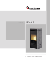 Edilkamin LENA 8 Installations-, Betriebs- Und Wartungsanleitung