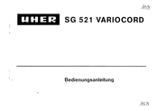 uher SG 521 Bedienungsanleitung