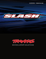 Traxxas slash Schnellstartanleitung