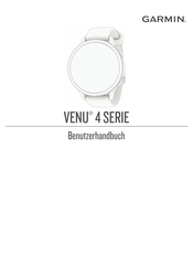 Garmin Venu 4 Serie Benutzerhandbuch