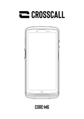 Crosscall CORE-M6 Bedienungsanleitung