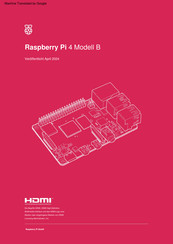Raspberry Pi 4 B Bedienungsanleitung