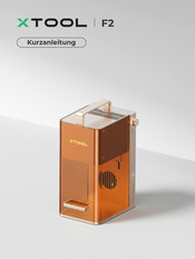 Xtool F2 Kurzanleitung