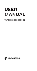 Vaporesso XROS PRO 2 Bedienungsanleitung