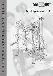Maxxus Multipresse 8.1 Bedienungs-/Montageanleitung