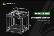 Creality Ender-5 Max Benutzerhandbuch